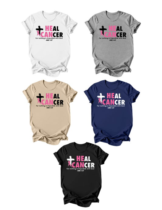 Breast Cancer Awareness #2-HE Can Heal Cancer; 100% Heavy Cotton T-Shirt