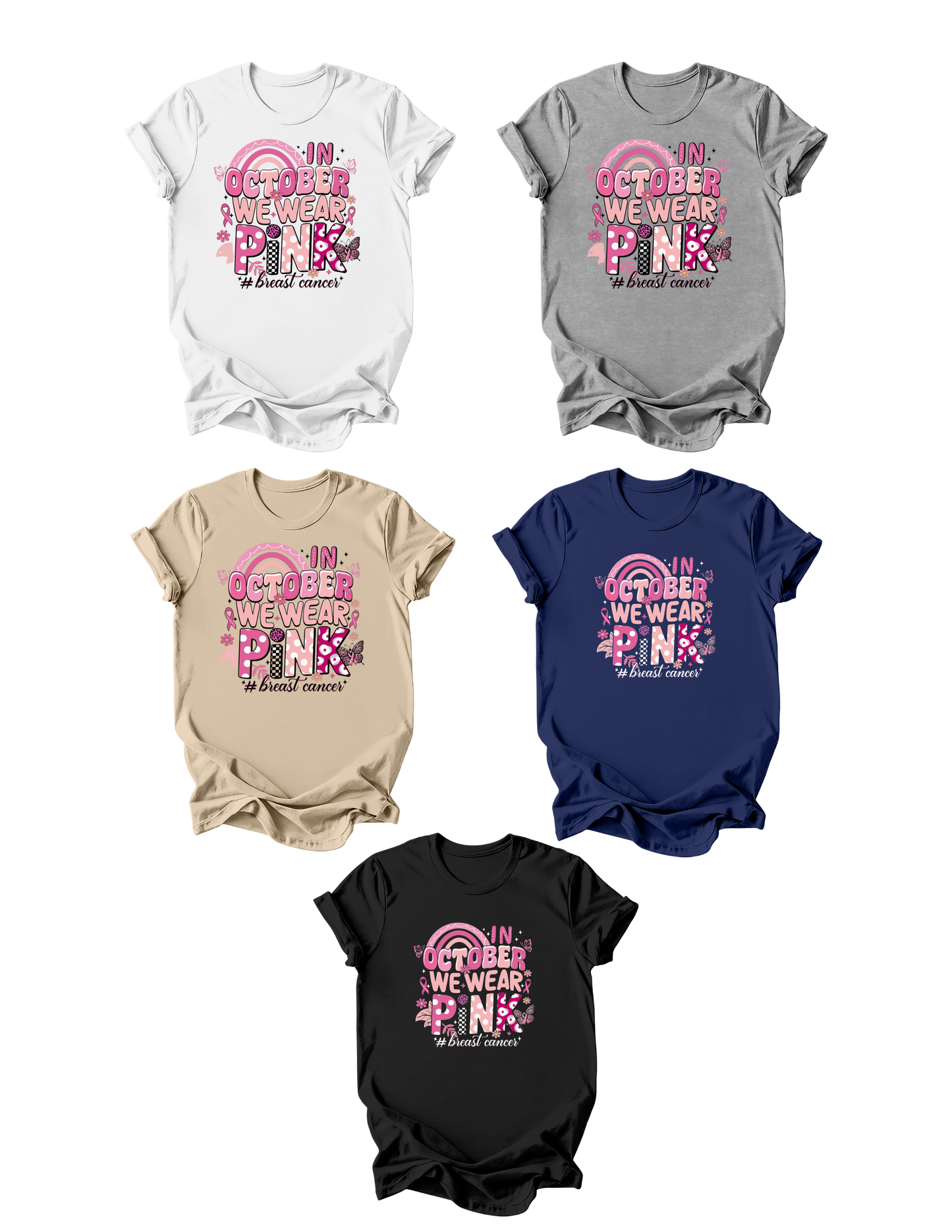 Breast Cancer Awareness #4-In October We Wear Pink; 100% Heavy Cotton T-Shirt